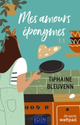 Les amours éponymes
