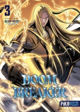 Doom Breaker, tome 3