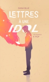 Lettres à une IDOL