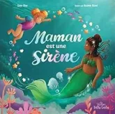 Maman est une sirène