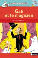 Gafir raconte : Gafi et le magicien