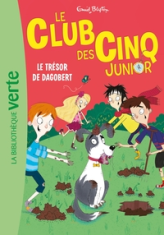 Le Club des Cinq Junior, tome 11 : Le trésor de Dagobert