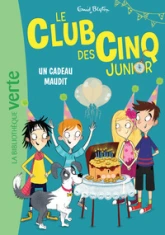Le club des cinq junior, tome 9 : Un cadeau maudit