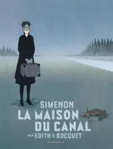 Collection Simenon, les romans durs - La Maison du canal
