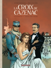 La Croix de Cazenac - Intégrale : Cycle de l'ours