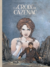La Croix de Cazenac - Intégrale : Cycle du loup