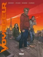 Voyageur, tome 6 : Présent 2
