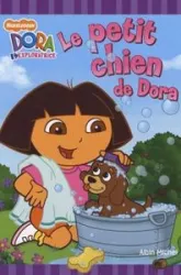Dora l'exploratrice, Tome : Le petit chien de Dora