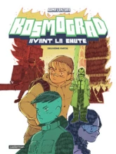 Kosmograd: Avant la chute, deuxième partie