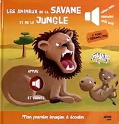 Les animaux de la savane et de la jungle