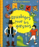Activités : Bricolages pour les garçons