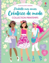 J'habille mes amies : Collection printemps