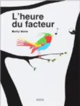 L'heure du facteur