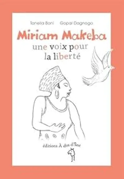 Miriam Makeba : Une voix pour la liberté