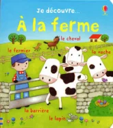 Je découvre... A la ferme