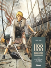 USS Constitution, tome 2 : Il y a deux justices en mer, celle des gradés et celle des sans-grades