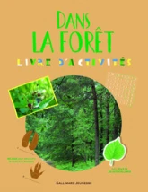 Dans la forêt : Livre d'activités