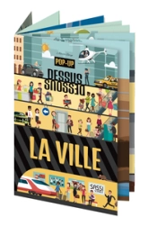 Dessus, dessous : La ville
