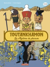 Toutankhamon : Les mystères du pharaon