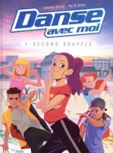 Danse avec moi, tome 2 : Second souffle