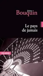Le pays de jamais