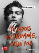 Tu seras un homme mon fils