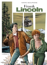 Frank Lincoln, tome 3 : Break up