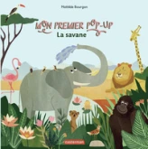 MON PREMIER POP-UP - CA BOUGE PAS MAL DANS LA SAVANE