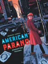 American Parano, tome 3 : Manhattan Trauma