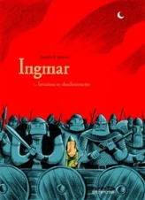 Ingmar, tome 1 : Invasions et chuchotements