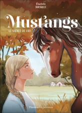 Mustangs: Le secret de Lily