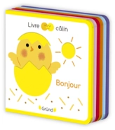 Bonjour  Livre tout-carton avec de la feutrine à toucher  À partir de 6 mois