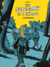 The Autobiography of a Mitroll - Intégrale