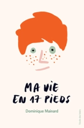 Ma vie en 17 pieds
