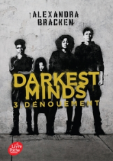 Darkest Minds, tome 3 : Dénouement