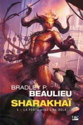 Sharakhaï, tome 5 : La porte vers l'au-delà