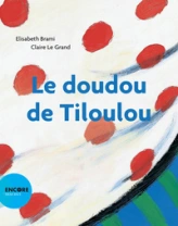 Le doudou de Tiloulou