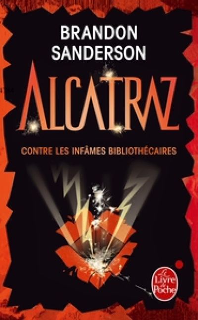 Alcatraz, tome 1 : Alcatraz contre les infâmes bibliothécaires