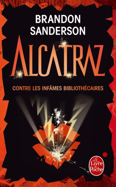 Alcatraz, tome 1 : Alcatraz contre les infâmes bibliothécaires