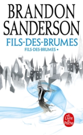 Fils des brumes, tome 1 : L'Empire ultime