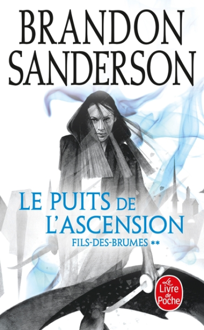 Fils des brumes, tome 2 : Le puits de l'ascension