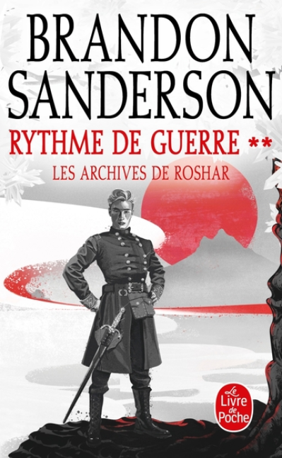 Les archives de Roshar, tome 8 : Rythme de guerre (2/2)