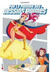 Par le pouvoir des dessins animés