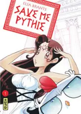 Save me Pythie, tome 1