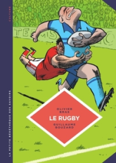 La Petite Bédéthèque des Savoirs, tome 15 : Le rugby