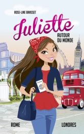 Juliette autour du monde - Intégrale, tome 4