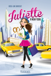 Juliette, tome 1 : Juliette à New York
