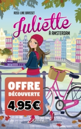 Juliette, tome 4 : Juliette à Amsterdam