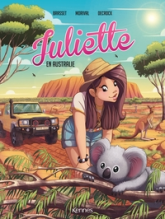 Juliette, tome 7 : En Australie (BD)