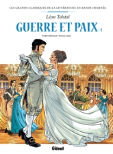 Les Incontournables de la littérature en BD : Guerre et Paix, tome 1